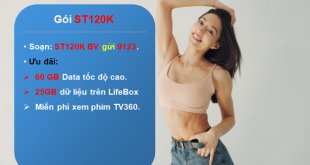 Tham gia gói cước ST120K Viettel nhận 2GB/ngày- miễn phí xem tivi suốt cả tháng