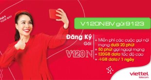 Tham gia gói cước V120N Viettel có ngay 4GB mỗi ngày, miễn phí phút gọi cả tháng