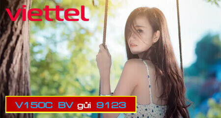 Đăng ký gói cước V150C Viettel ưu đãi phút gọi, data, xem tivi liên tục suốt cả tháng