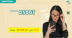 Đăng ký gói cước D500T Viettel lướt web thả ga suốt 13 tháng