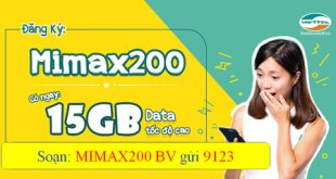 Chi tiết gói cước MIMAX200 Viettel ưu đãi 15GB sử dụng liên tục trong 1 tháng