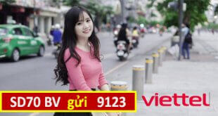 Cách đăng ký gói cước SD70 Viettel có ngay 1GB/ngày liên tục 1 tháng