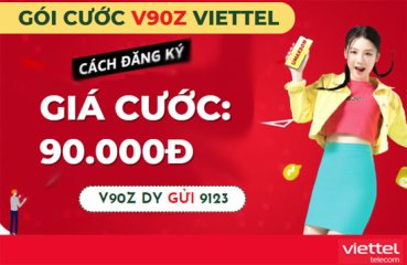 Đăng ký gói cước V90Z Viettel nhận 30GB- free phút gọi suốt 30 ngày