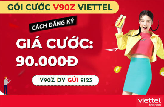 Đăng ký gói cước V90Z Viettel nhận 30GB- free phút gọi suốt 30 ngày