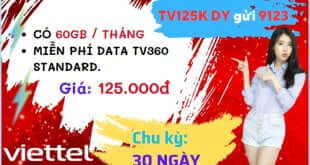 Đăng ký gói cước TV125K Viettel ưu đãi 2GB/ngày- miễn phí xem TV360 cả tháng