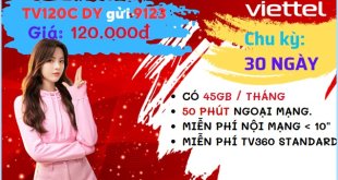 Cách đăng ký gói cước TV120C Viettel nhận ưu đãi 1.5GB/ngày- free phút gọi, tiện ích suốt tháng