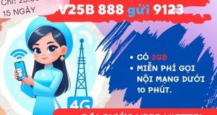 Đăng ký gói cước V25B Viettel - Thả ga gọi thoại lướt net chỉ 25.000 đồng/15 ngày