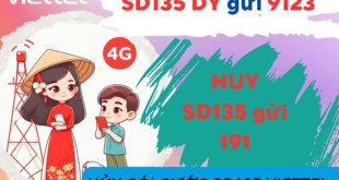 Hủy gói cước SD135 Viettel nhanh chóng qua tổng đài 191