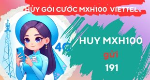 Cách hủy gói cước MXH100 Viettel qua tin nhắn đơn giản nhất