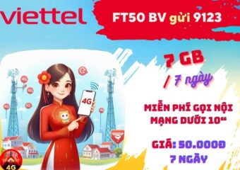 Đăng ký gói cước FT50 Viettel: Có 7GB, gọi nội mạng, dùng 7 ngày