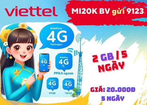 Gói cước MI20K Viettel: ưu đãi 2GB, sử dụng trong 5 ngày
