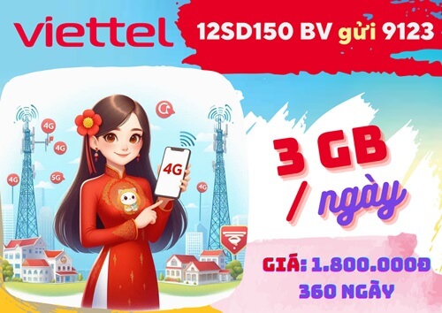 Gói cước 12SD150 Viettel: Ưu đãi 3GB mỗi ngày, dùng 1 năm