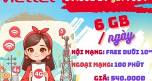 Gói cước 3V180B Viettel: nhận 6GB/ ngày- thoại cực đã suốt 3 tháng