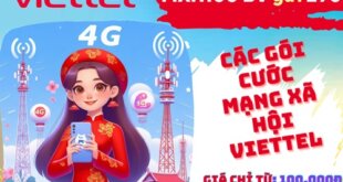 Các gói cước 4G truy cập mạng xã hội của Viettel đang hot nhất