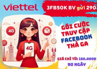 Đăng ký gói cước 3FB50K Viettel truy cập Facebook 3 tháng chỉ 150K