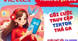 Đăng ký gói cước T15KN Viettel chỉ 15k nhận 25GB data lướt Tiktok cả tuần