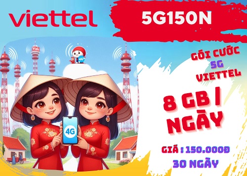 Đăng ký gói cước 3T5G150N Viettel dùng data và giải trí thả ga 3 tháng