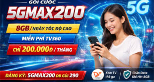 Gói cước 5GMAX200 Viettel – 8GB mỗi ngày, 200.000đ/tháng cho trải nghiệm Internet liền mạch