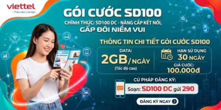 Gói Cước SD100 Viettel – 100K Có 2GB/Ngày Cho Cả Trả Trước Và Trả Sau